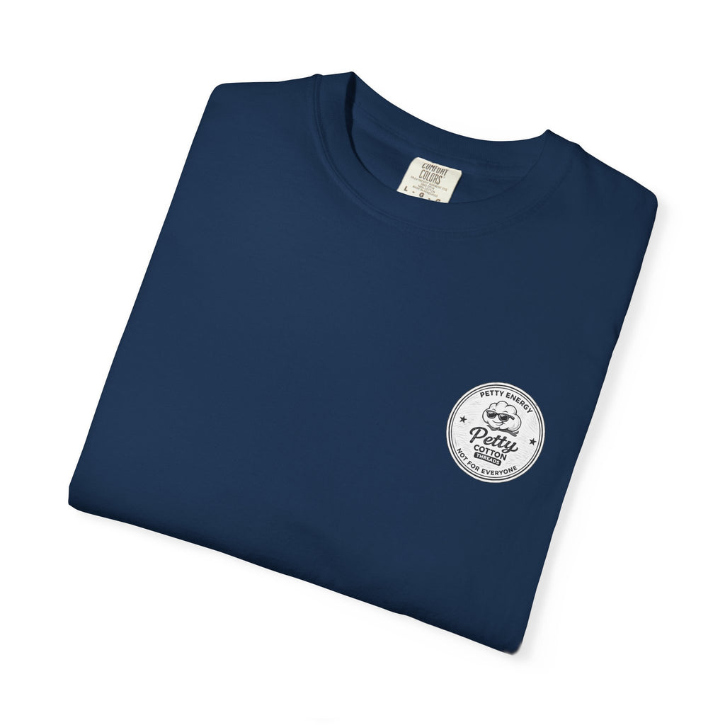 Petty Energy Graphic T-Shirt — 'Petty Cotton Threads' Vintage Badge