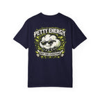 Petty Energy T-Shirt — 'Not For Everyone' Punk Rock Graphic Tee
