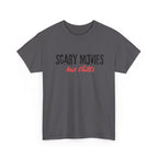 Scary Movies and Chills Tee