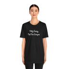 Petty Energy T-Shirt — "Petty Energy Not For Everyone" Graphic Tee