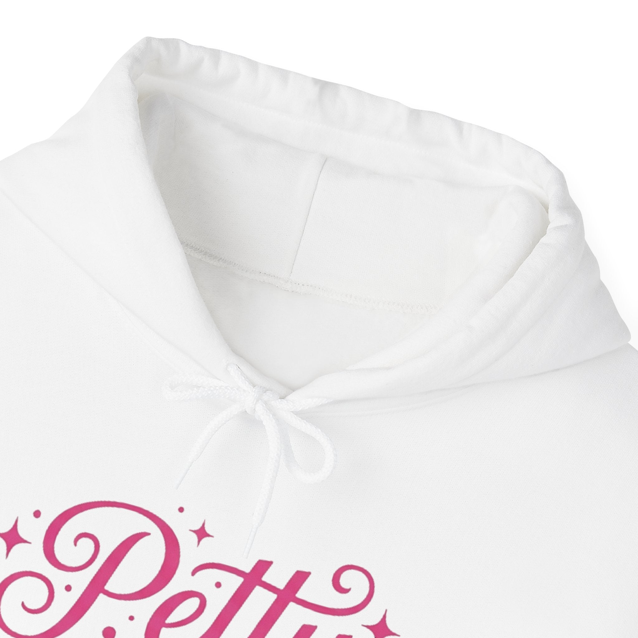 Petty Pink Script Hoodie — Cute Feminine "Petty" Pullover
