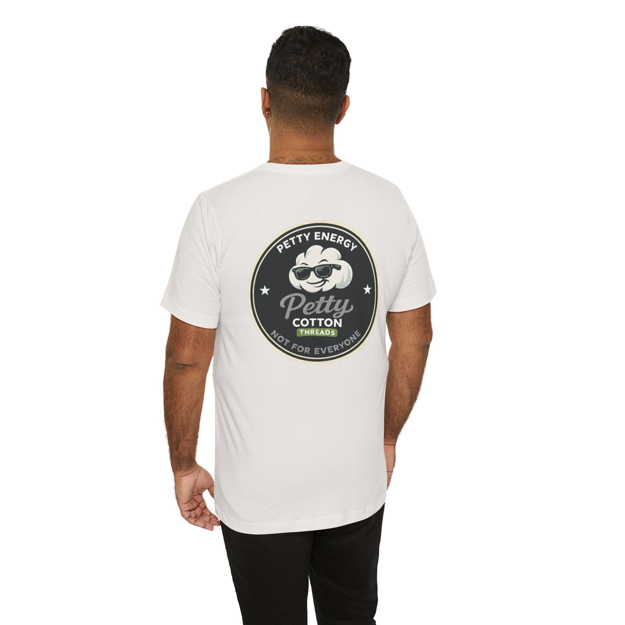 Petty Energy Graphic Tee — "Petty Cotton Threads" Retro Back Logo
