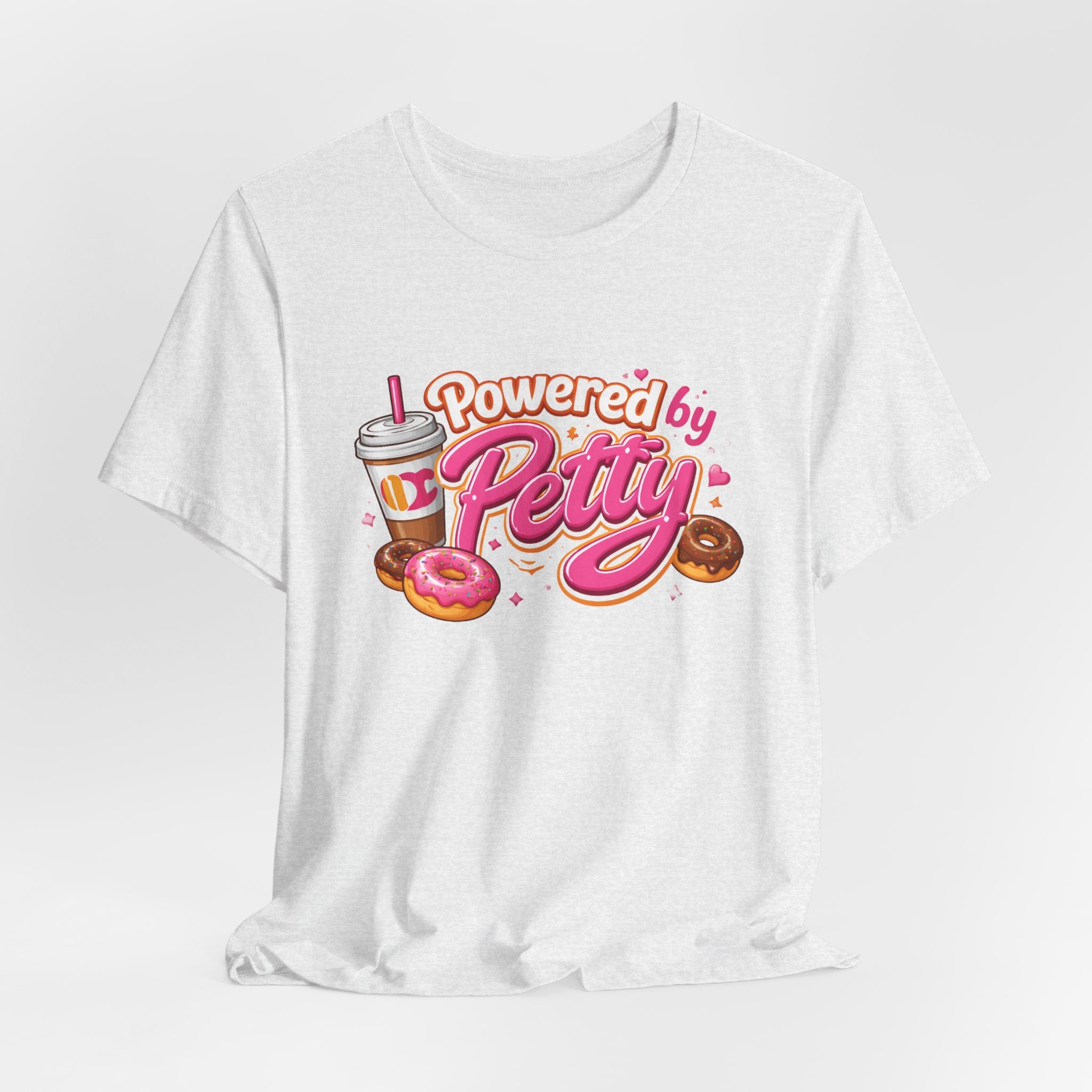 Powered by Petty T-Shirt — Donut & Coffee Funny Graphic Tee