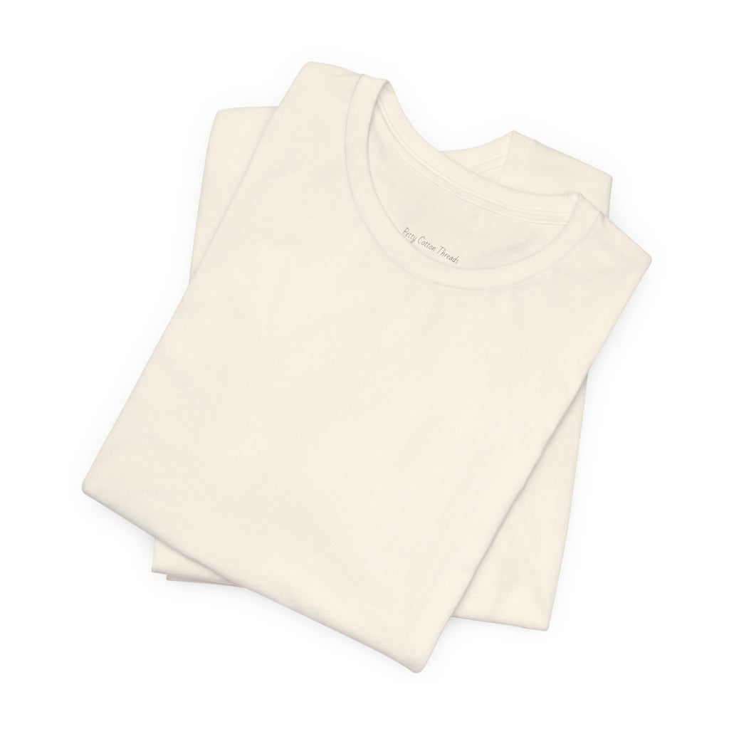 Petty Energy Graphic Tee — "Petty Cotton Threads" Retro Back Logo