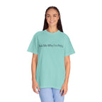 Ask Me Why I'm Petty T-Shirt — Funny Statement Tee with Cotton Logo (Back)