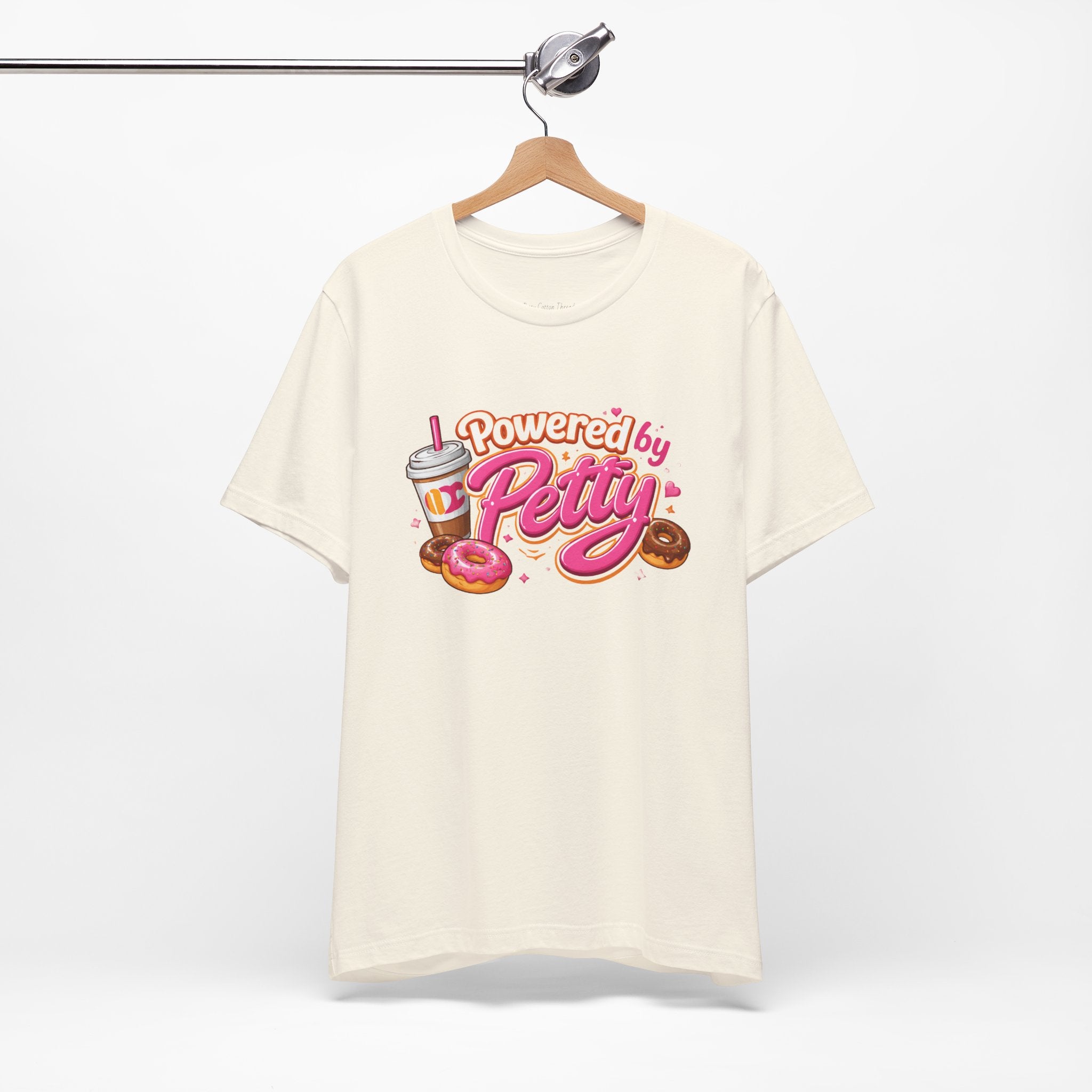 Powered by Petty T-Shirt — Donut & Coffee Funny Graphic Tee