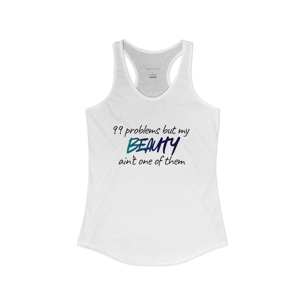 99 Problems Women's Racerback Tank