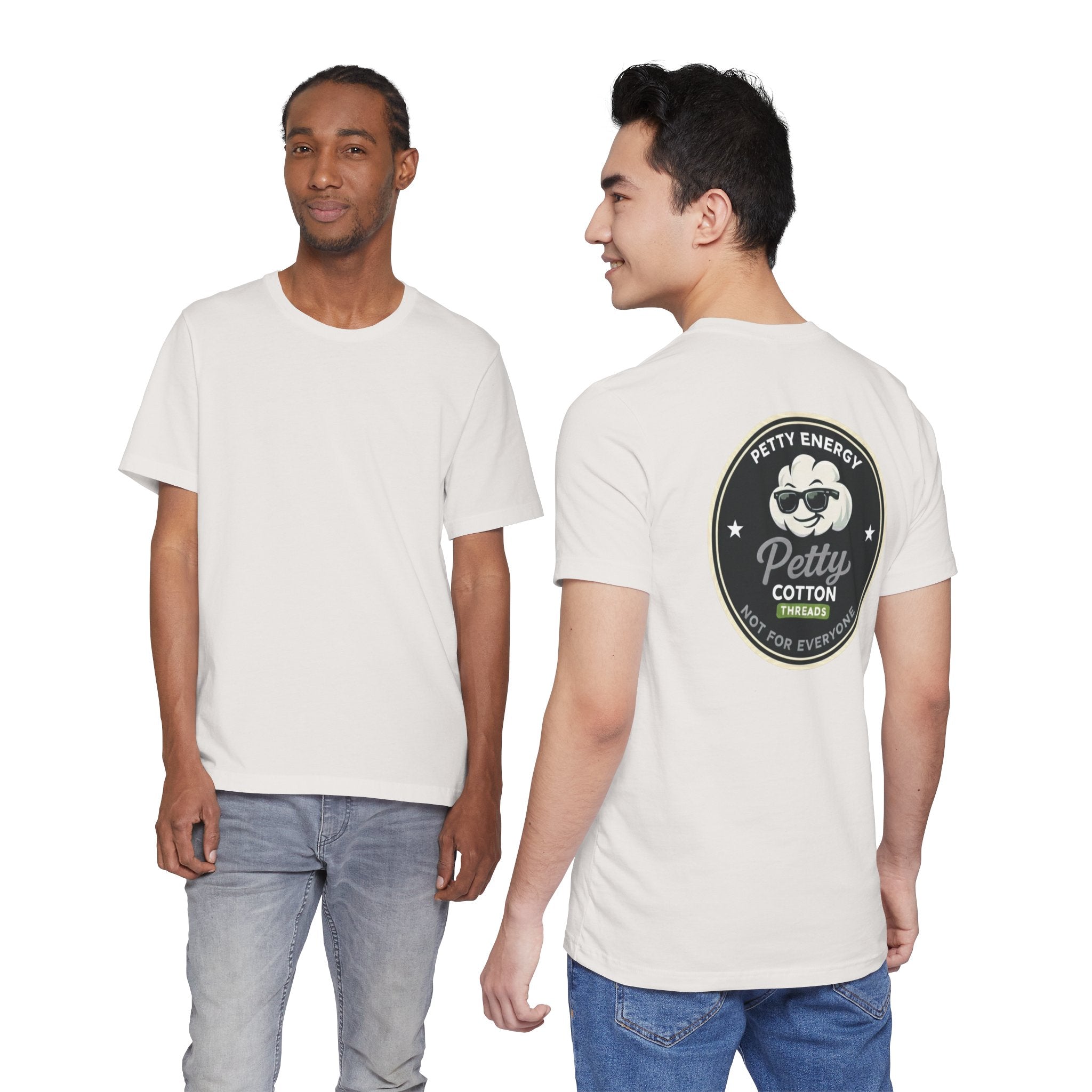 Petty Energy Graphic Tee — "Petty Cotton Threads" Retro Back Logo