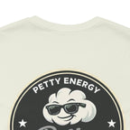 Petty Energy Graphic Tee — "Petty Cotton Threads" Retro Back Logo