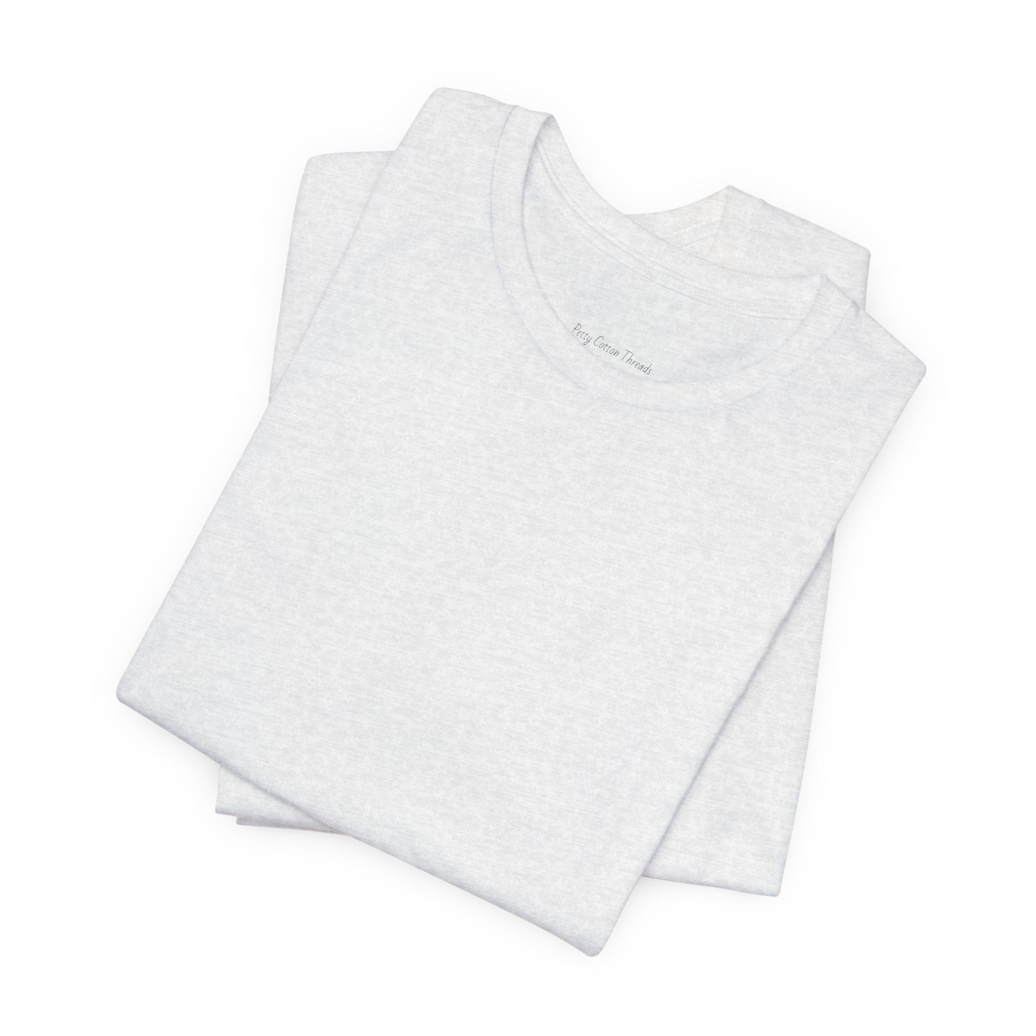 Petty Energy Graphic Tee — "Petty Cotton Threads" Retro Back Logo