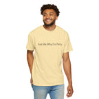 Ask Me Why I'm Petty T-Shirt — Funny Statement Tee with Cotton Logo (Back)