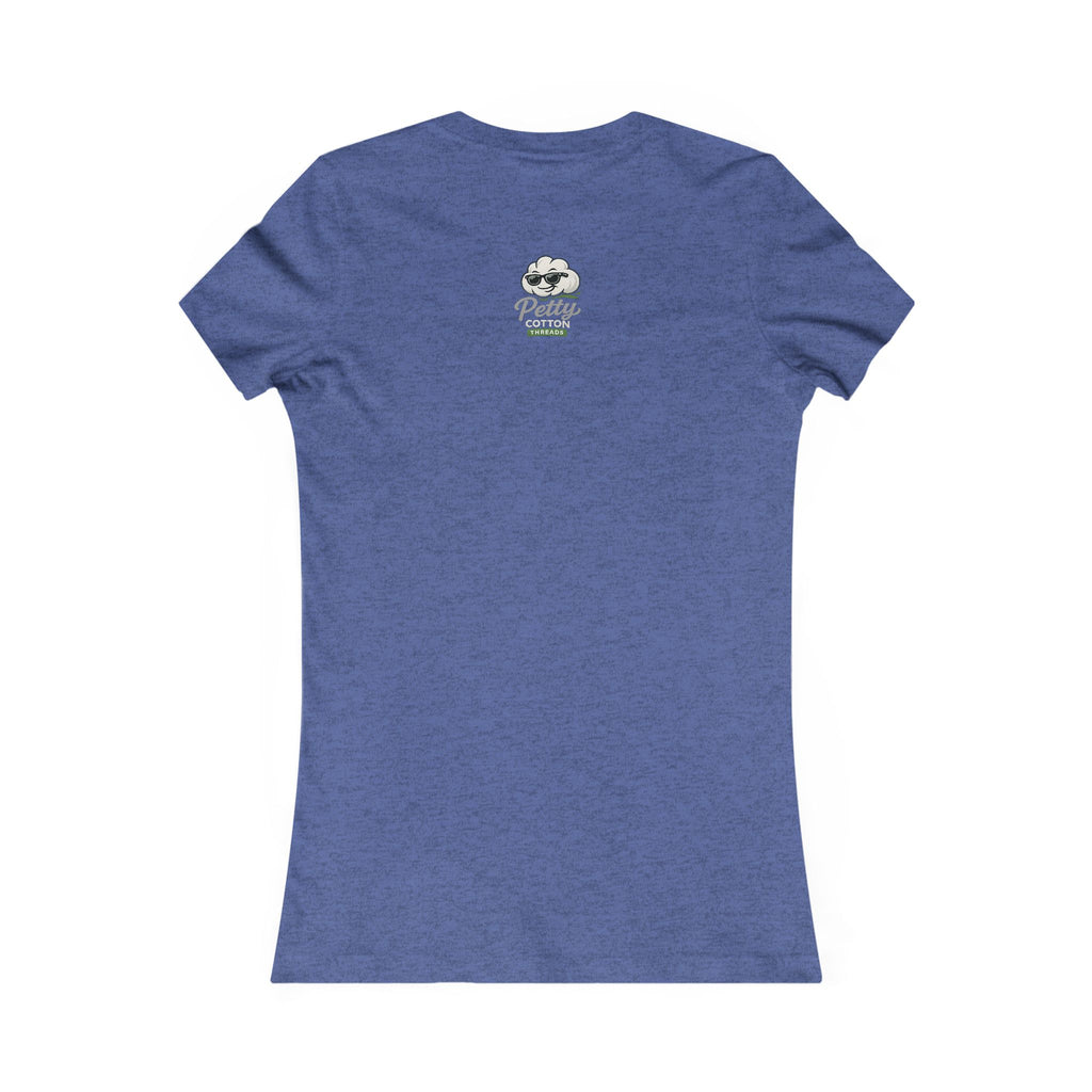 Women's '100% Petty' Tee — Funny Slogan T-Shirt for Confident, Sassy Women