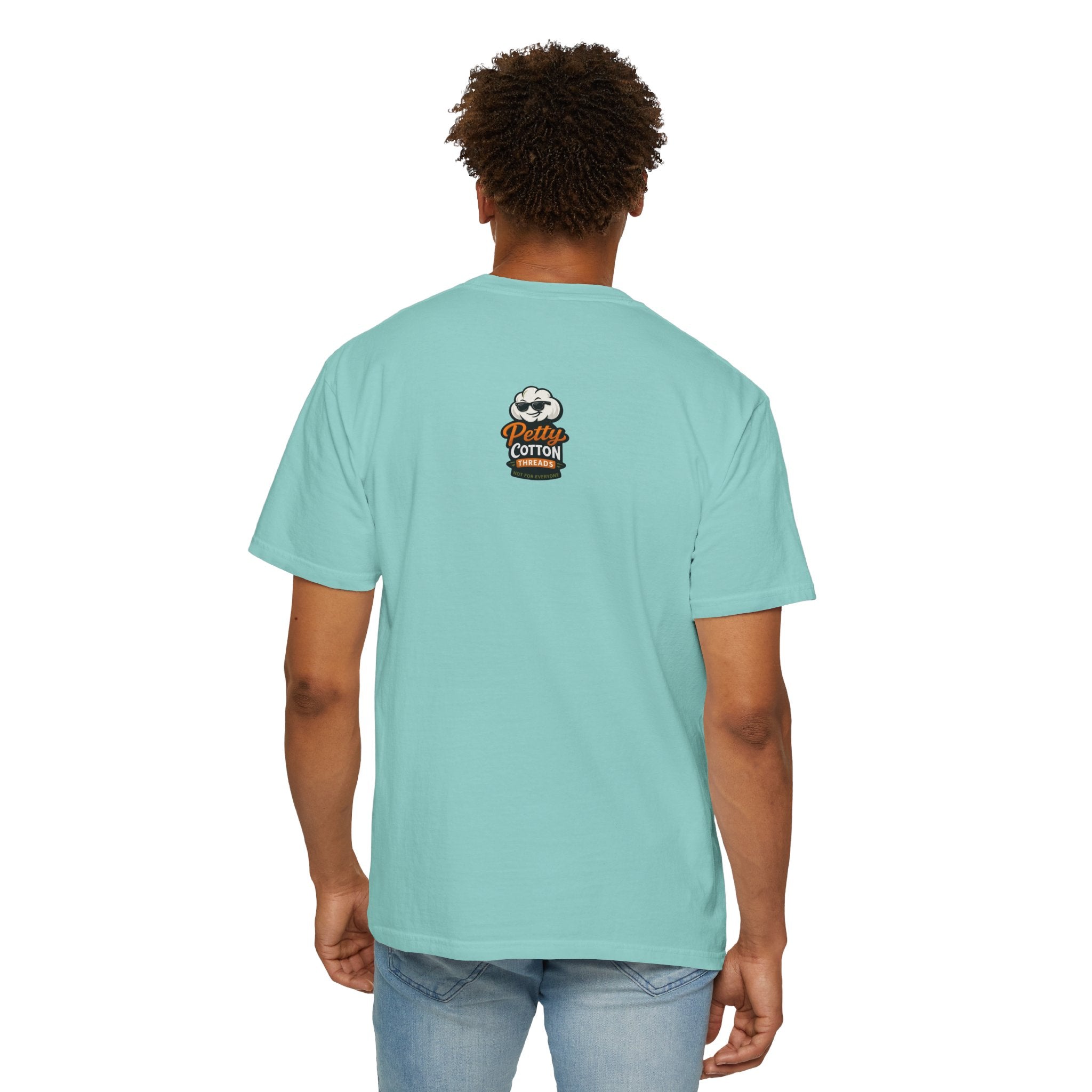 Ask Me Why I'm Petty T-Shirt — Funny Statement Tee with Cotton Logo (Back)