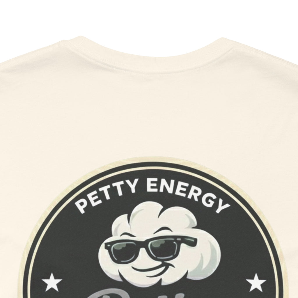 Petty Energy Graphic Tee — "Petty Cotton Threads" Retro Back Logo