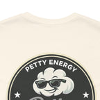 Petty Energy Graphic Tee — "Petty Cotton Threads" Retro Back Logo