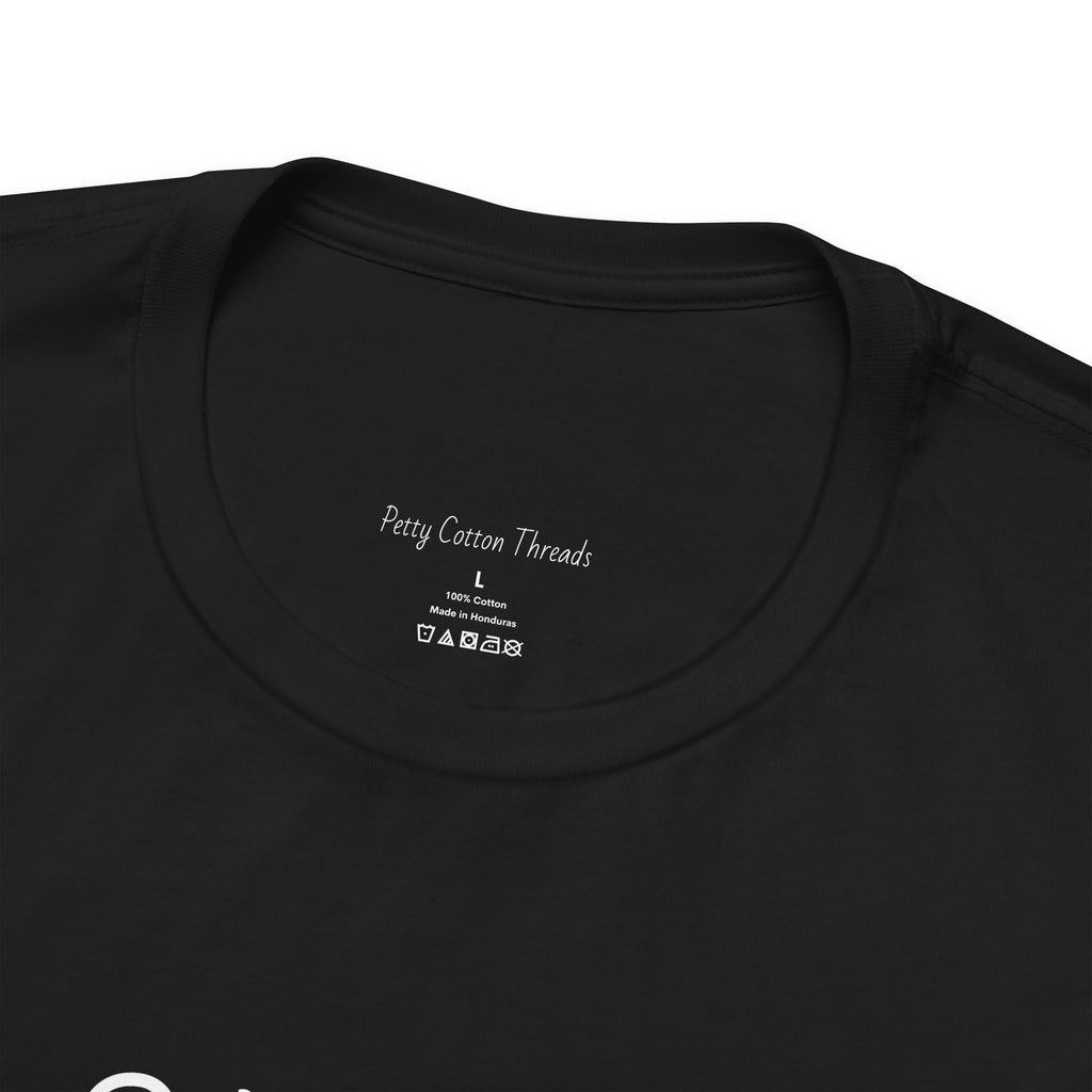 Petty Energy T-Shirt — "Petty Energy Not For Everyone" Graphic Tee