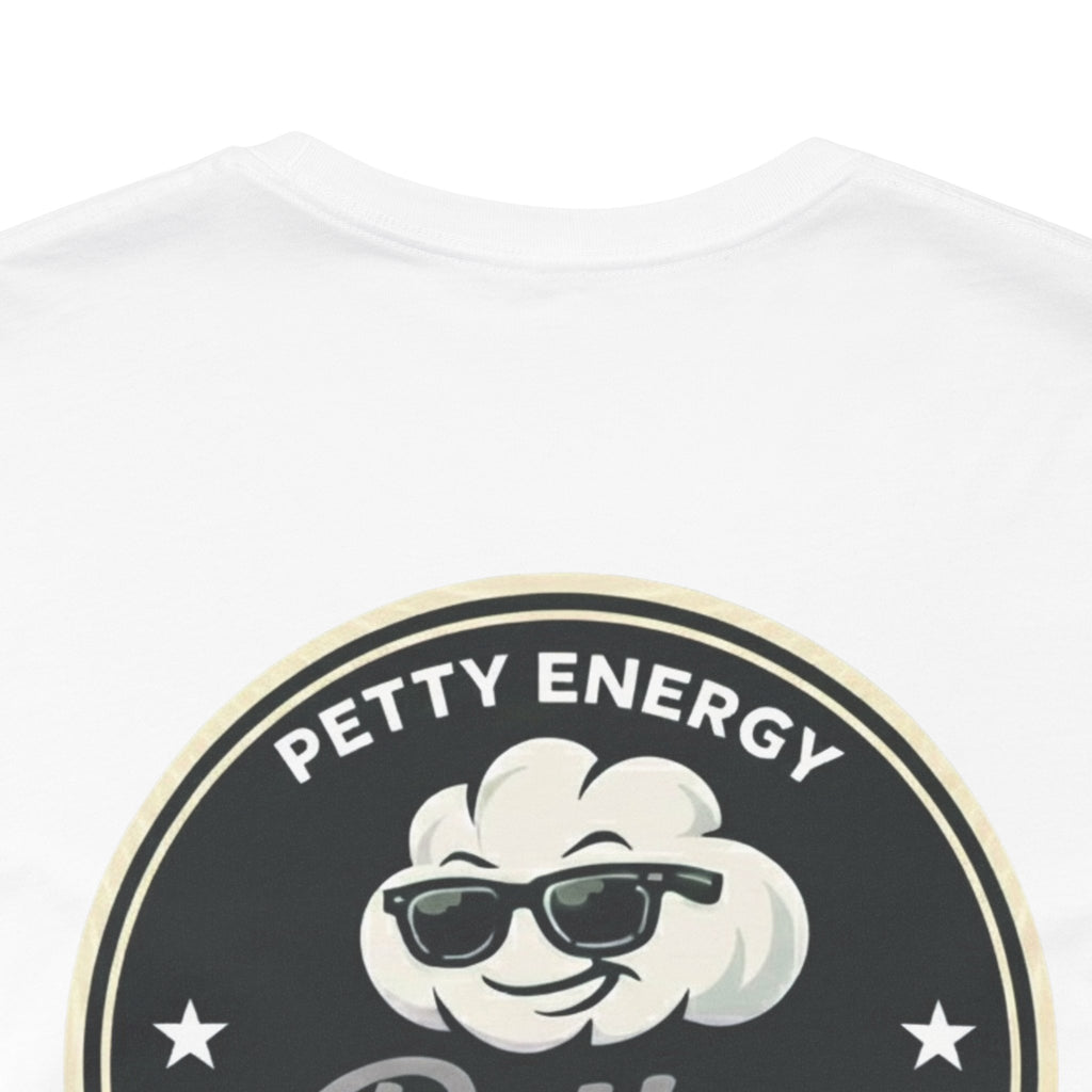 Petty Energy Graphic Tee — "Petty Cotton Threads" Retro Back Logo
