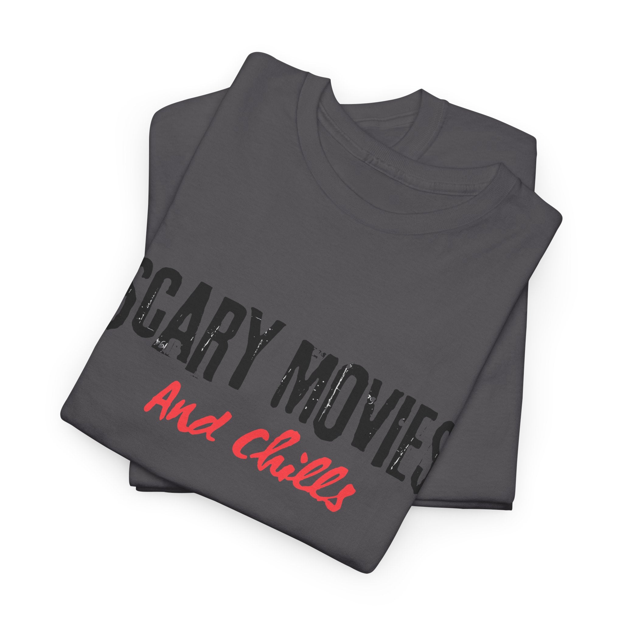 Scary Movies and Chills Tee