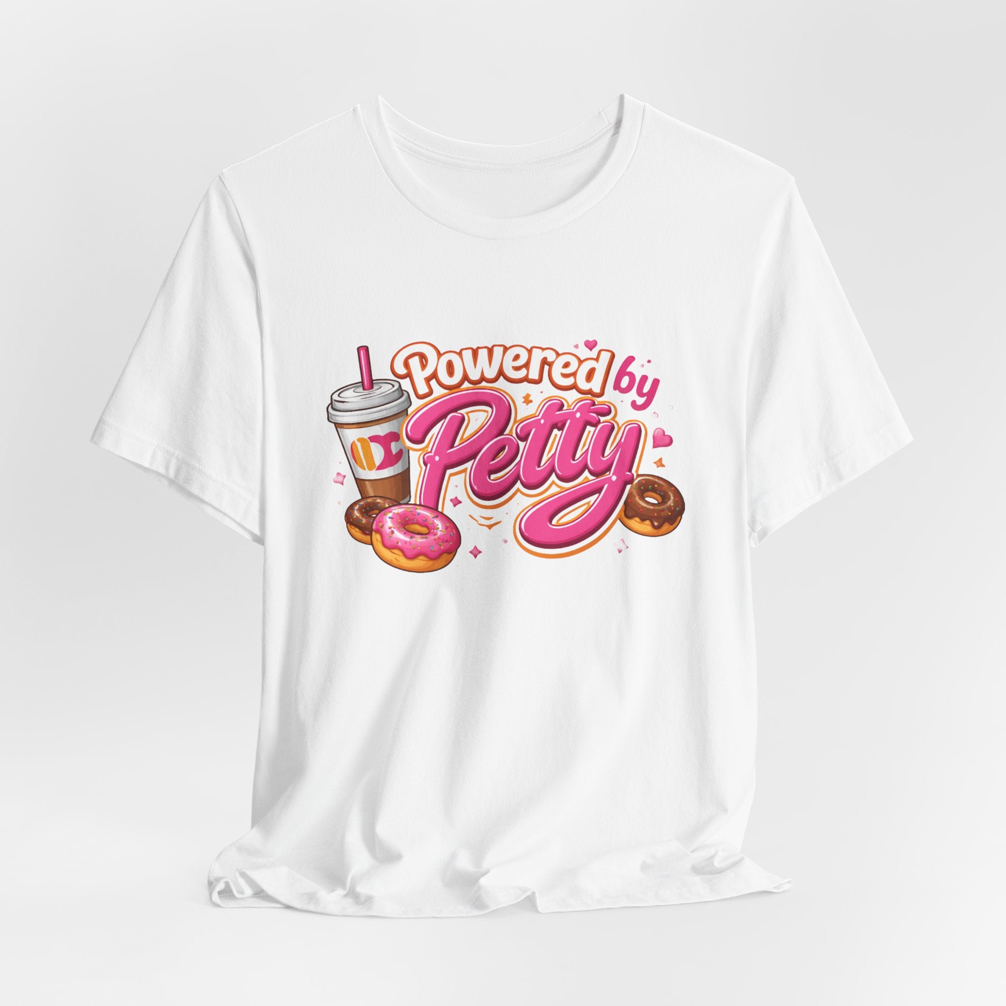 Powered by Petty T-Shirt — Donut & Coffee Funny Graphic Tee