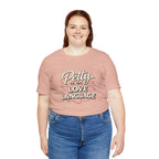Petty Is My Love Language Tee