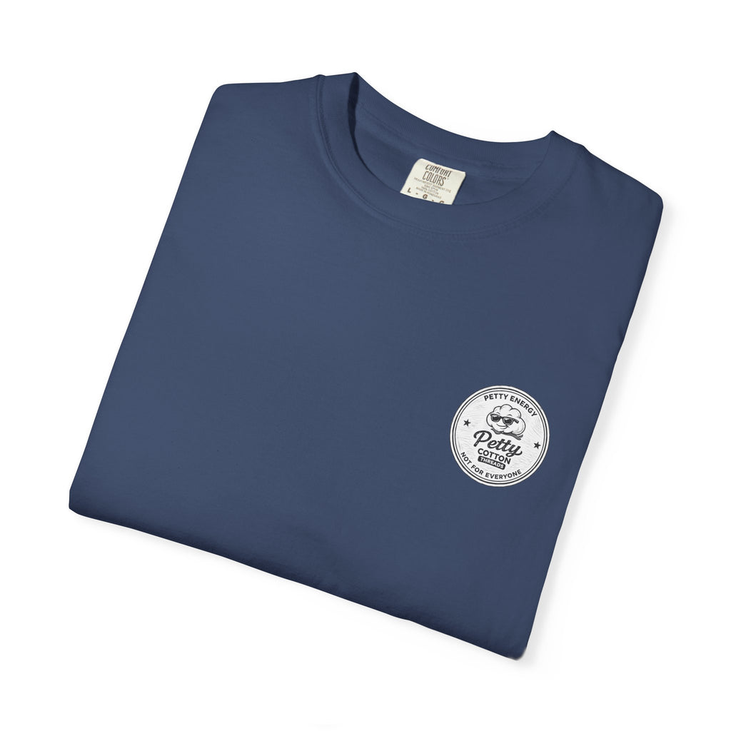 Petty Energy Graphic T-Shirt — 'Petty Cotton Threads' Vintage Badge