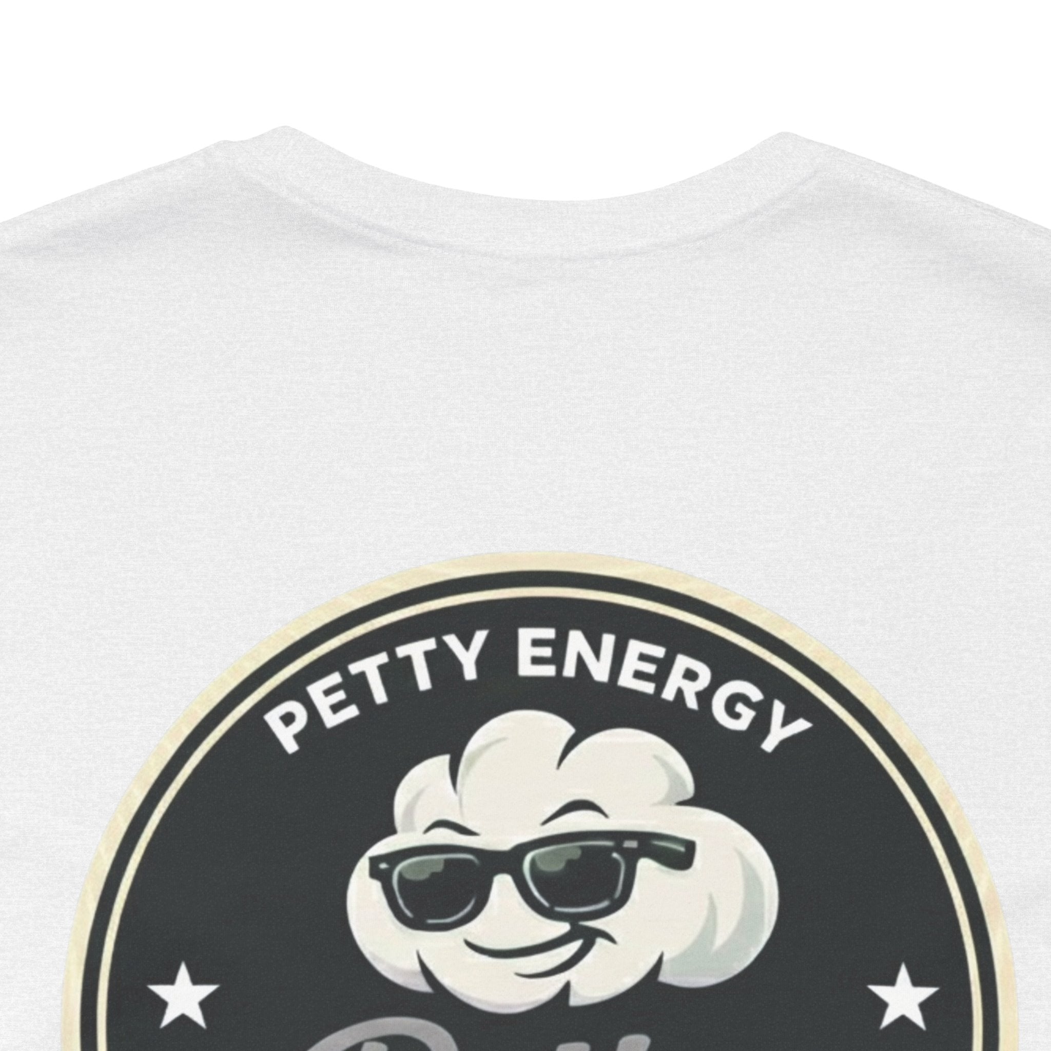 Petty Energy Graphic Tee — "Petty Cotton Threads" Retro Back Logo