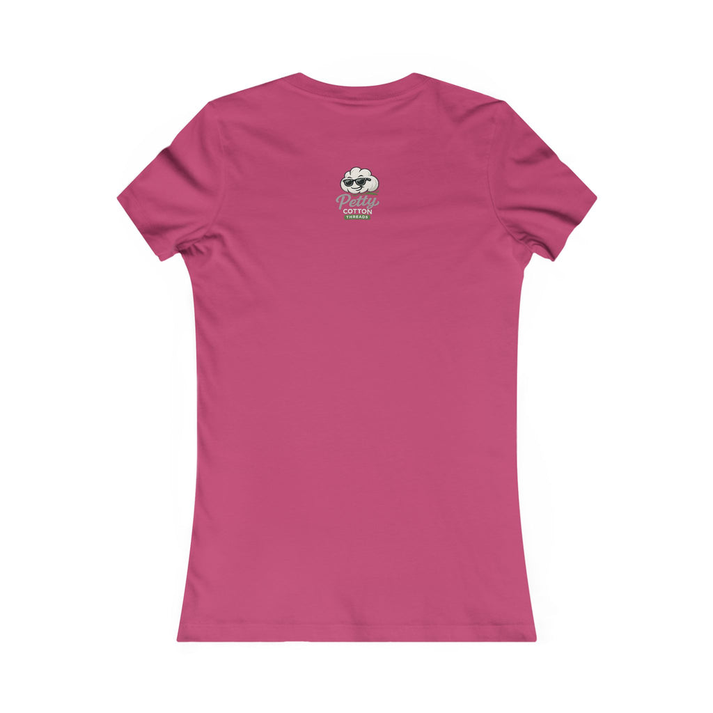 Women's '100% Petty' Tee — Funny Slogan T-Shirt for Confident, Sassy Women